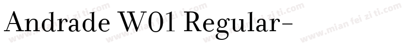 Andrade W01 Regular字体转换